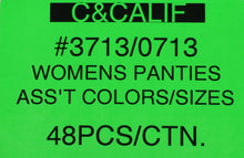 C AND CALIFORNIA WOMENS PANTIES Style 3713/0713
