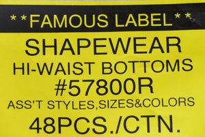 FAMOUS LABEL SHAPEWEAR HI-WAIST BOTTOMS  Style 57800R